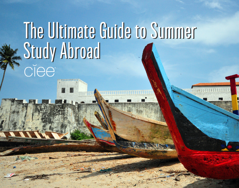 The Ultimate Guide To Summer Study Abroad | CIEE